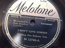 FIDDLING DOC ROBERTS TRIO I Don't Love Nobody/Turkey in the Straw MELOTONE 12746