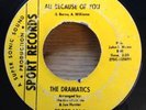 THE DRAMATICS northern soul 45 All Because Of You/If You Haven't Got Love  Sport