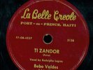 Bebo Valdes and His Rhythm HAITIAN 78 La Belle Creole Latin Caribbean French