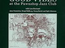 Audiophile GOOD VIBES JAZZ AT THE PAWNSHOP 3 PROPRIUS PROP 9558  NM 