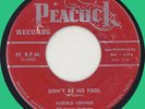 HAROLD CONNER Don't Be No Fool / Your Magic Kiss 45rpm Peacock 1955