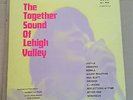 The Together Sound Of Lehigh Valley LP RED BARN FARM garage pysch private