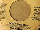 THE FUTURES / PARTY TIME MAN / PHILADELPHIA / NORTHERN / MODERN / DISCO