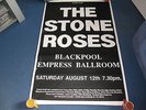 STONE ROSES - BLACKPOOL EMPRESS BALLROOM 1989 GIG - UK GIANT PROMO POSTER