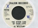 AL WILLIAMS-THE OTHER SIDE OF YOU LOVE  **PROMO RARE SOUL 7