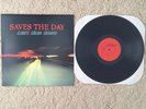 Saves The Day Can't Slow Down LP, black vinyl, out of 3200 OOP Rare