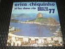 ERICA-CHIQUINHO-BRAZIL 77-RARE BOSSA SAMBA JAZZ-FRENCH ORIGINAL LP