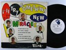 MIRACLES I'll Try Something New LP on Tamla mono
