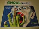 FRANKIE STEIN & His Ghouls GHOUL MUSIC  LP Power 340 Mono Monster Sounds Surf