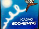 I CADMO 'Boomerang' Rare Original Italian Prog/Jazz Rock Lp NM