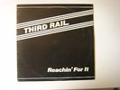 RARE SOUL R&B LP ALBUM  THIRD RAIL REACHIN' FOR IT ORIGINAL PRESSING