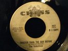 THE VALENTINOS'' SWEETER THAN THE DAY BEFORE'' RARE-NORTHERN SOUL PROMO 45 CHESS