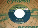 LITTLE ESTHER Ring-A-Ding Doo 45 Rare RnB/Blues Gold Top Federal Green Vinyl