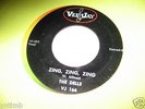THE DELLS 45(VEE JAY 166)ZING ZING ZING//STRONG VG++