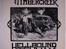 TIMBERCREEK: Hellbound Highway LP (private pressing c. '75, no insert) rare Roc