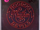 HOODOO RHYTHM DEVILS: Rack Jobbers Rule LP (small splits in shrink, corner ding