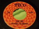 Rare Latin Soul Boogaloo 45: Tito Puente Y Su Orquesta   Fat Mama   Tico 484