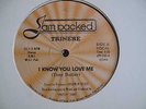 ultra RARE Trinere - I Know You Love Me  ELECTRO FREESTYLE 12