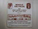 1979 INTERNATIONAL CONVENTION CHOIR IN CONCERT LP Behold The Fields rare gospel