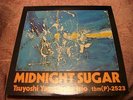 Tsuyoshi Yamamoto MIDNIGHT SUGAR Japan LP (TBM-2523) TBM