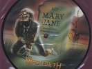 Megadeth Mary Jane Picture Disc VG+/NM mint condition