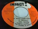 MANX - IT WONT COME EASY- KILLER (FARI ROOTS) 45 on IMPACT   VG+