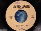 THE MOR LOKS THERE GOES LIFE / E L A I N E  LIVING LEGEND RECORDS #100 A/B (EX)
