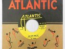 JOE TURNER & HIS BLUES KINGS 45 Flip Flop and Fly ATLANTIC Classic R&B #T192