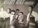 MIGHTY MIKE CUOZZO ORIG 1956 SAVOY JAZZ LP EX/NM COND EDDIE COSTA/KENNY CLARKE