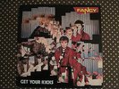 FANCY - GET YOUR KICKS - LP - 1985 - Metronome 825 87-1 Italo Disco Euro Dance