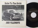 Rare WI Folk 45 JOHN VILLEMONTE Rather Fix Than Switch on No Label