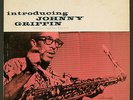 INTRODUCING JOHNNY GRIFFIN - Blue Note 1533 ED1 - 767 Lex FLAT EDGE ear RVG