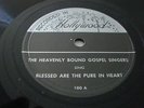 GOSPEL- HEAVENLY BOUND GOSPEL SINGERS- RECORDED IN HOLLYWOOD 78 RPM - LISTEN