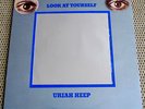 URIAH HEEP  LOOK AT YOURSELF