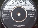 Hollywood Flames - Much too Much. London 45 - HLW 8955.  VG