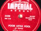 78-ROCK-RICKY NELSON-POOR LITTLE FOOL/DON'T LEAVE ME THIS WAY on IMPERIAL-