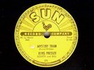 Elvis Presley,  Mystery Train, Sun 78