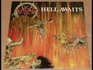 Slayer Hell Awaits LP Original Pressing Metal Blade 1985