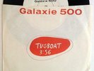 GALAXIE 500 Tugboat/King of Spain 7