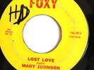 NORTHERN 45-MARY JOHNSON-LOST LOVE / THESE TEARS on FOXY