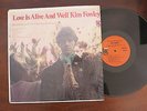 KIM FOWLEY Love Is Alive And Well ORIGINAL US TOWER MONO IN SHRINK