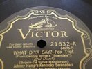 JOHNNY HAMP KENTUCKY SERENADERS 78rpm What D'ya Say Blue Shadow VICTOR 21732 M