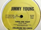 * JIMMY YOUNG Times Are Tight RARE DISCO BOOGIE FUNK Delirium SEALED 12