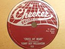 SONNY BOY WILLIAMSON Cross My Heart/Dissatisfied CHECKER 910 MINT NEW NOS