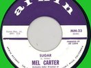MEL CARTER Sugar / I'm Coming Home 45rpm Arwin 1960 teen ballad