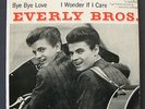 THE EVERLY BROTHERS Wake Up Little Susie/Bye Bye Love CEP 104 Cadence EP 45 1957