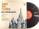 jan johansson lp jazz pa ryska  mflp s10 swedish import   vg+/vg++