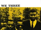 Roy Haynes / Newborn / Chambers WE THREE Original Jazz Classics NEW VINYL LP