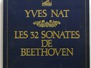 YVES NAT - BEETHOVEN 32 sonatas EMI 11xLPs box set EX+