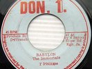the IMMORTALS Babylon b/w VERSion ROOTS REGGAE 45 Don.1. recs C489